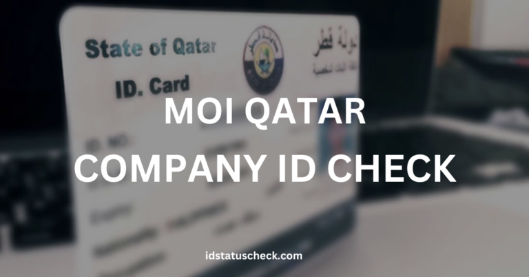 MOI Qatar Company ID Check / MOI Qatar ID Check Official Documents