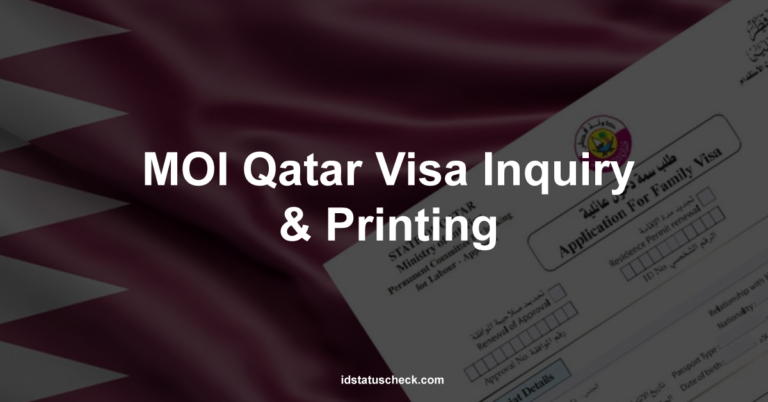 MOI Qatar Visa Inquiry & Printing | portal.moi.gov.qatar ID Check