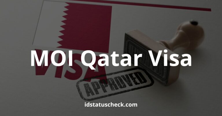 MOI Qatar Visa Check (By Application, Passport Number, and Medical)