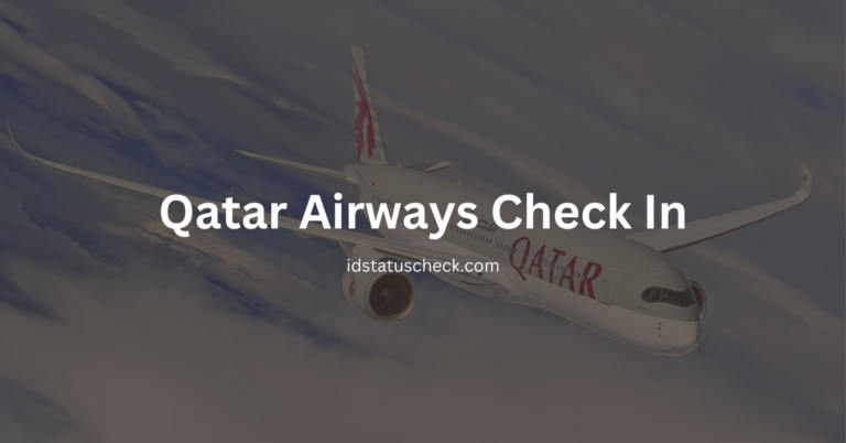 Qatar Airways Check in – Online Flight Opening Timings