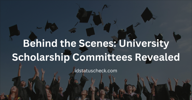 Behind the Scenes: University Scholarship Committees Revealed