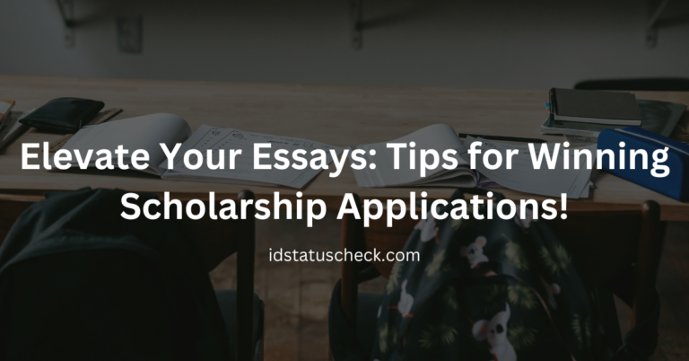 Elevate Your Essays: Tips for Winning Scholarship Applications!